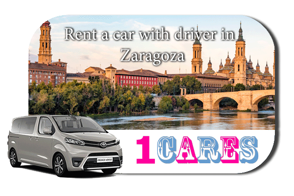 Hire a car with driver in Zaragoza